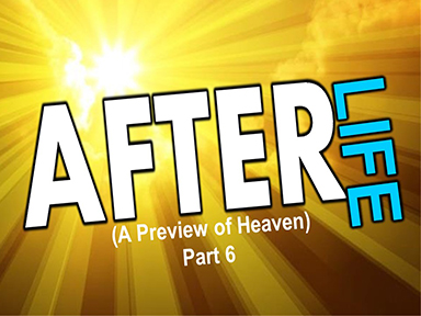after-life-part-6