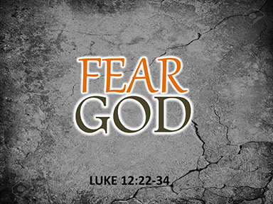 fear-God-luke-12-pt2-1