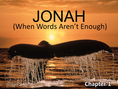 jonah-when-words-arent-enough
