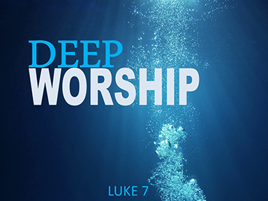 Deep Worship